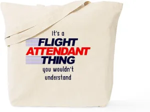 CafePress It's A Flight Attendant Thing You Wouldn' Tote Bag Natural Canvas Tote Bag, Reusable Shopping Bag