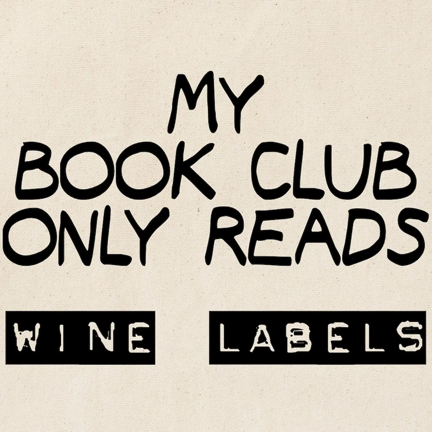 CafePress My Book Club Reads Wine Labels Tote Bag Natural Canvas Tote Bag, Reusable Shopping Bag